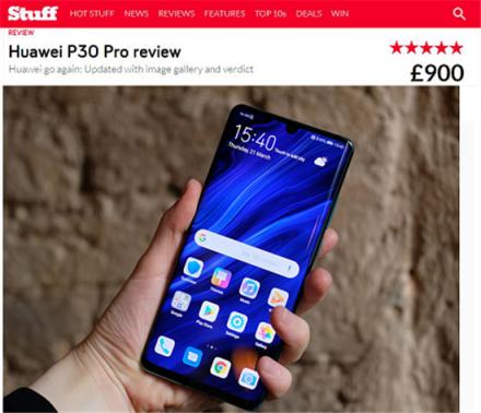 英國頂尖科技媒體Stuff測評華為P30 Pro，打出5星滿分！
